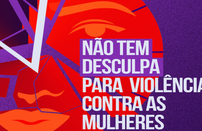 Eliminação da Violência Contra a Mulher: história, avanços, desafios e a luta política por proteção e direitos