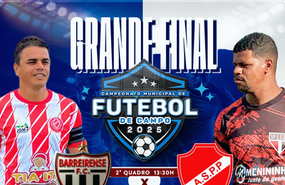 Grande Final do Campeonato Municipal Amador de Piaçabuçu, acontece neste sábado (04)
