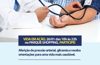 Parque Shopping recebe ação com serviços para saúde     