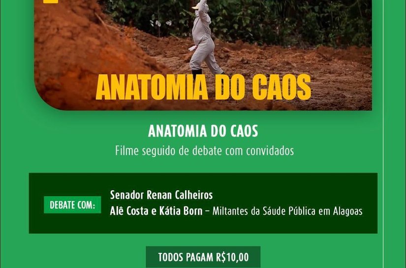Sessão especial do filme “Anatomia do Caos” terá debate com Renan Calheiros sobre a CPI da Covid-19