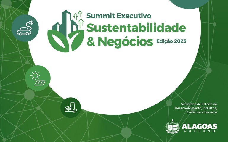 Secretaria de Desenvolvimento participa do Summit Sustentabilidade e Negócios