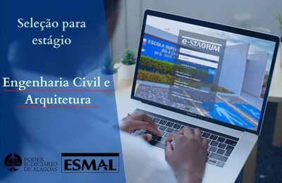 Esmal divulga lista de inscritos para estágio em Arquitetura e Engenharia Civil