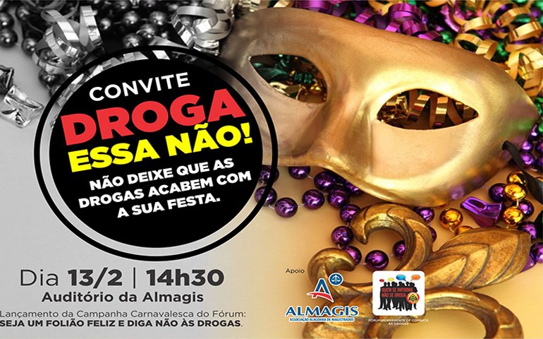 Almagis apoia a campanha “Seja um folião feliz e diga não às drogas&#8221;