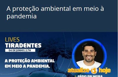 Live debate preservação para celebrar Dia do Meio Ambiente