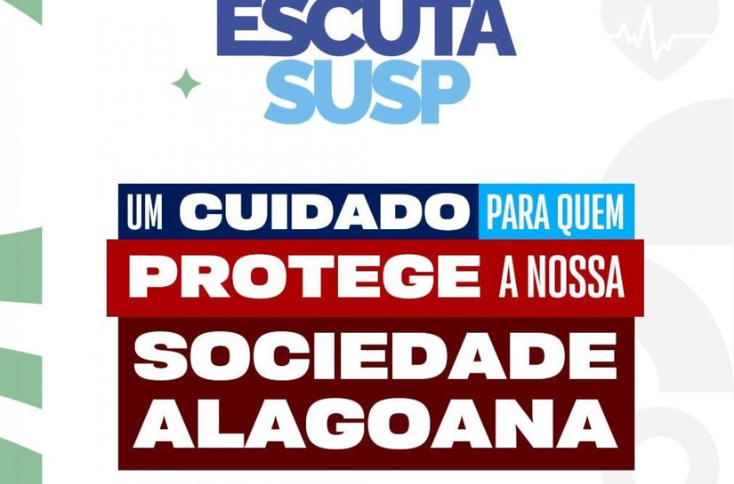 Saúde mental: policiais penais de Alagoas podem contar com Escuta Susp
