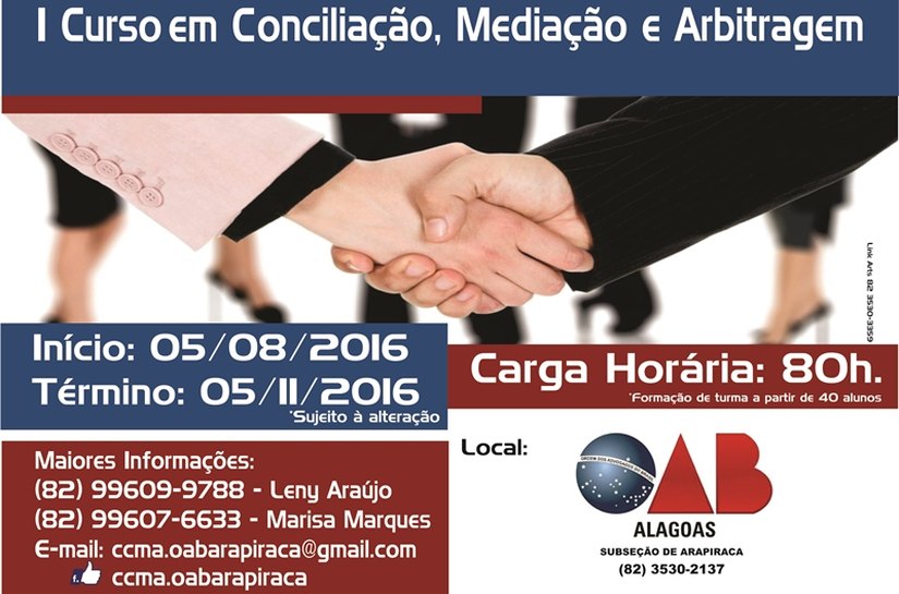 OAB de Arapiraca promove curso em Conciliação, Mediação e Arbitragem