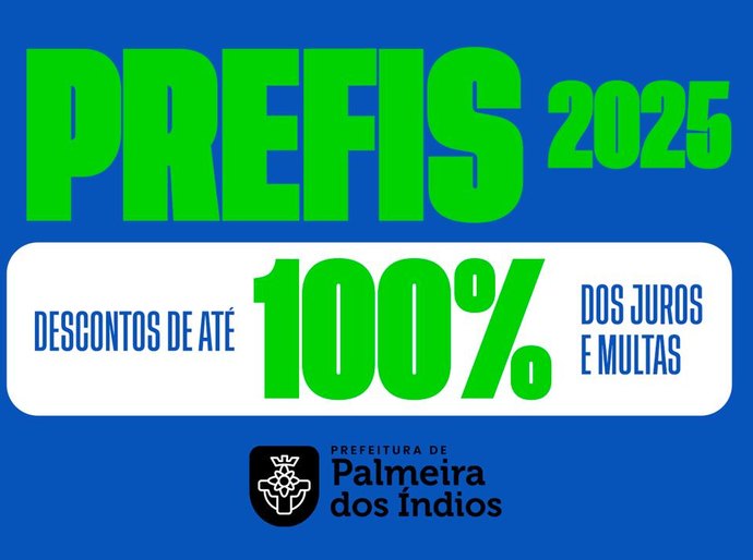 Prefeitura de Palmeira dos Índios lança Programa de Recuperação Fiscal 2025