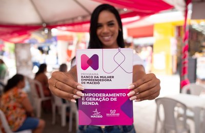 Prefeitura de Maceió divulga edital para o Banco da Mulher Empreendedora