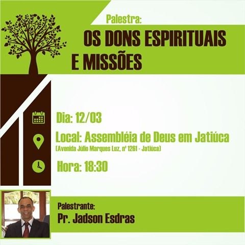 Assembleia de Deus em Jatiúca convida para palestra sobre Missões