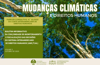 TJAL lança boletim especial sobre mudanças climáticas e direitos humanos
