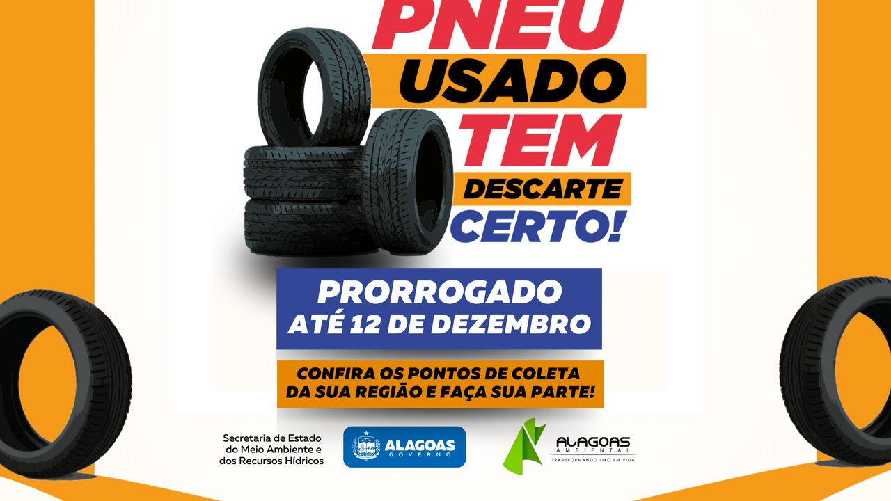 Campanha “Pneu usado tem descarte certo” tem prazo estendido até 12 de dezembro