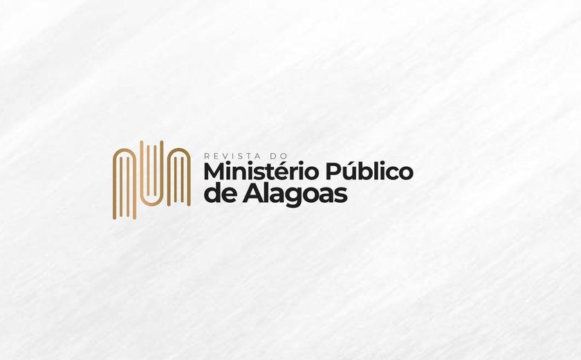 Revista do Ministério Público de Alagoas retoma publicações após mais de uma década; inscrições estão abertas