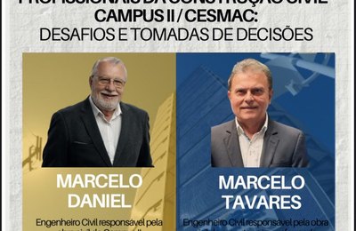 Cesmac celebra o Dia do Engenheiro Civil com palestra sobre os bastidores da construção do Campus II