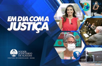 Projeto Mãe Consciente é o destaque do Em Dia com a Justiça