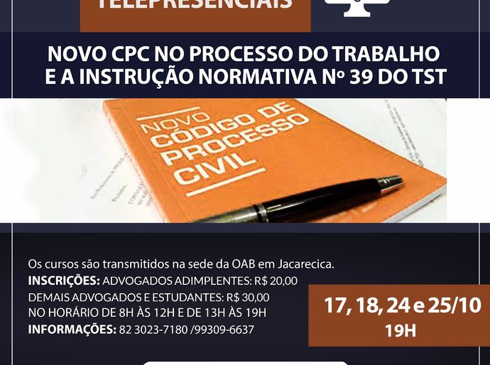 Novo CPC no processo do trabalho é tema de curso telepresencial na ESA