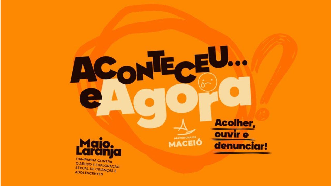 Prefeitura de Maceió abre programação do Maio Laranja nesta quinta-feira (18)