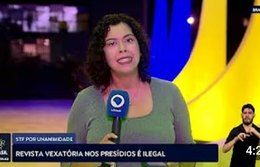 STF decide que revista vexatória nos presídios é ilegal