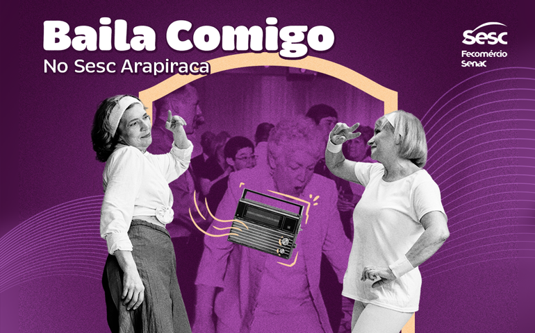 Sesc Arapiraca realizará mais uma edição do Baila Comigo