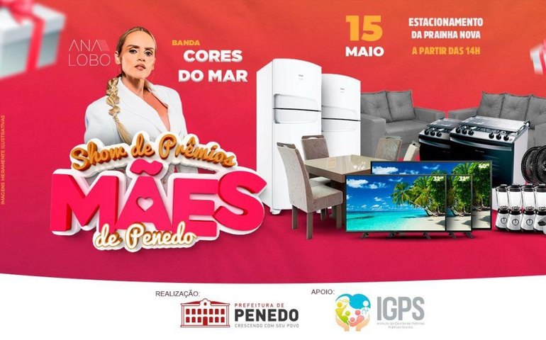Prefeitura realizará “Show de Prêmios Mães de Penedo”