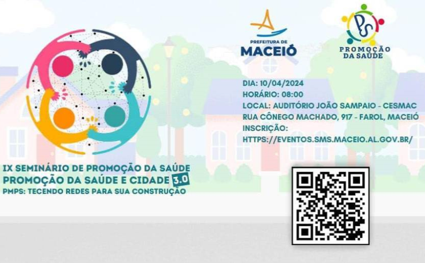 9º Seminário de Promoção da Saúde encerra inscrições próxima semana