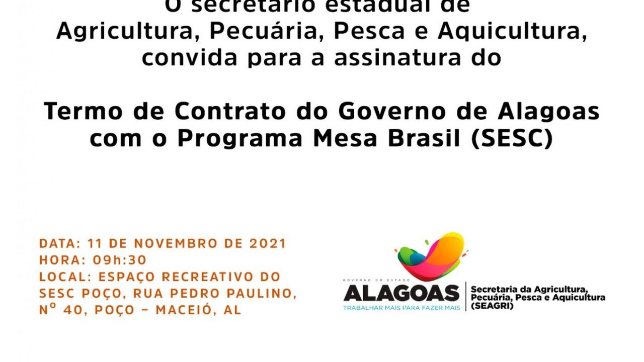 Mesa Brasil: Governo firma parceria com SESC em Alagoas para incluir novos beneficiários nesta Quinta-Feira(11)