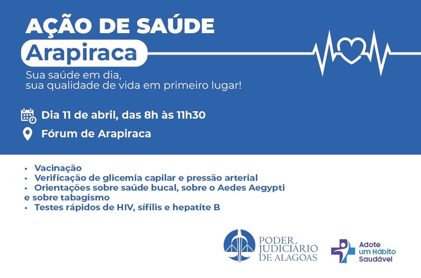 DASQV promoverá ação de saúde no Fórum de Arapiraca, na sexta (11)