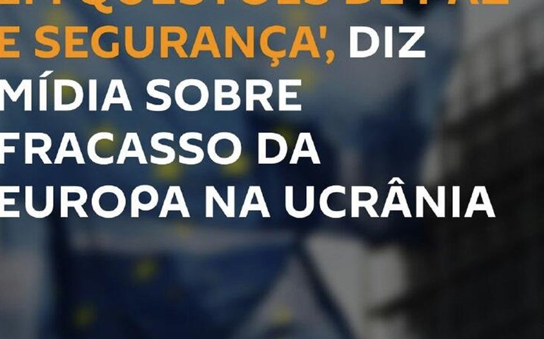 Washington Post: crise política e falta de unidade impedem Europa de solucionar conflito na Ucrânia