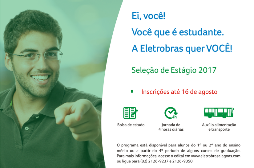 Inscrições para estágio na Eletrobras serão encerradas nesta quarta-feira