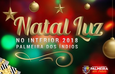 Natal Luz no Interior começa nesta sexta (30) com desfile natalino, em Palmeira 