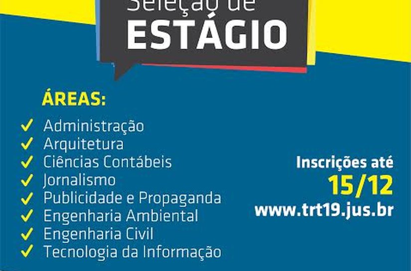 TRT/AL abre processo para seleção de estagiários