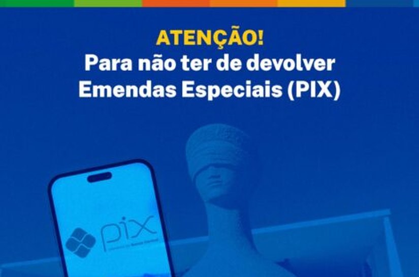 Municípios devem enviar planos de trabalho e prestar contas para não perderem recursos de emendas especiais