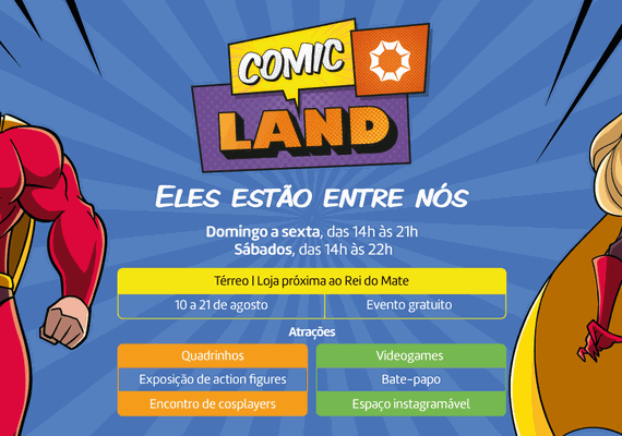 Shopping recebe mais uma edição da Comic Land até 21 agosto