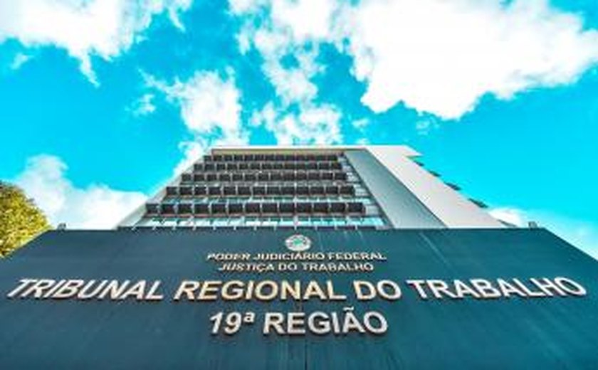 TRT de Alagoas está com inscrições abertas e remunerações podem passar dos R$ 14 mil