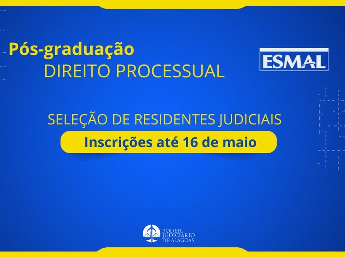 Pós-graduação: Esmal irá selecionar Residentes Judiciais
