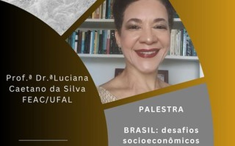 Desafios socioeconômicos do Brasil será tema de debate em pós-graduação