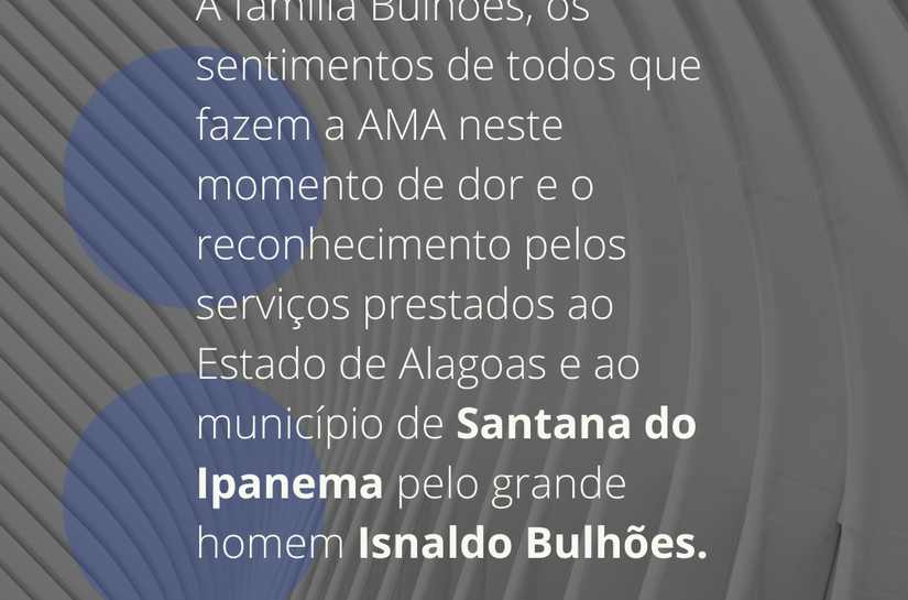 Assembleia emite Nota de Pesar pelo falecimento do ex-deputado Isnaldo Bulhões