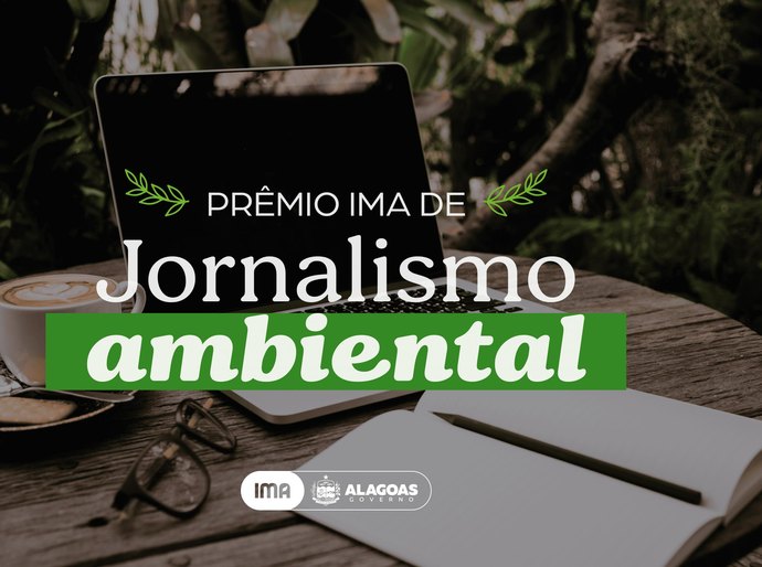 IMA lança na próxima quarta Prêmio de Jornalismo Ambiental
