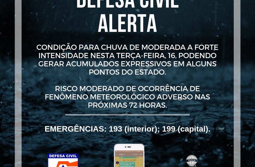 DEFESA CIVIL ESTADUAL ALERTA PARA CHUVAS