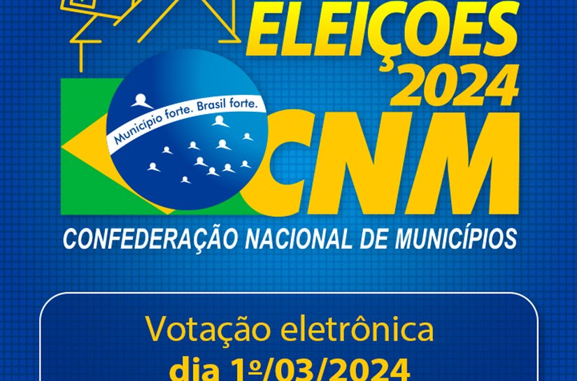 Eleições CNM 2024: Comissão Executiva da CNM define período eleitoral