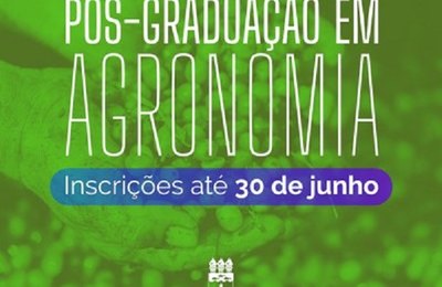 Pós-graduação em Agronomia abre vagas para mestrado e doutorado