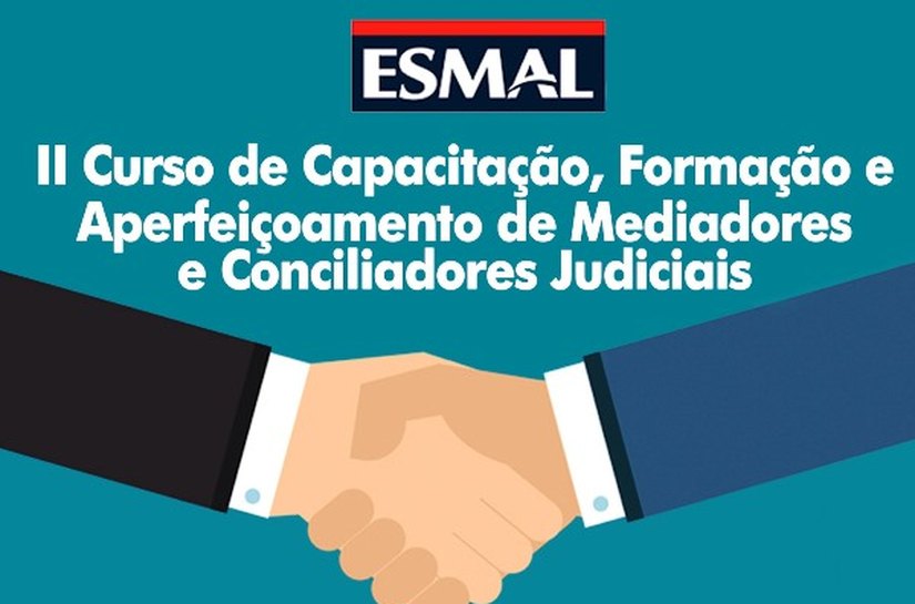 Alunos aprovam curso de Conciliação e Mediação da Esmal