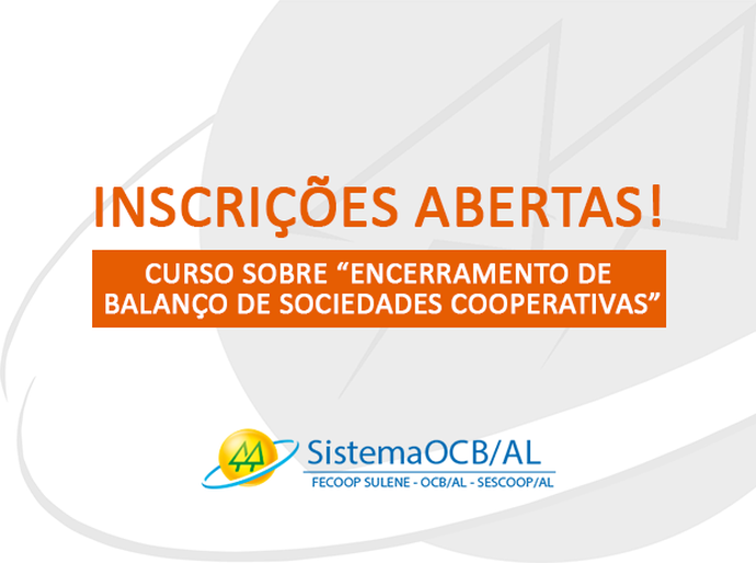 Curso sobre Balanço de Sociedades Cooperativas, acontece em Janeiro