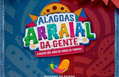 Benedito Bentes e grotas de Maceió recebem shows do Arraial da Gente, Confira programação 