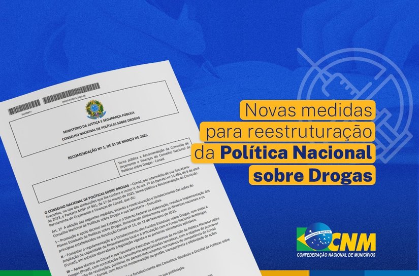 Conad propõe novas medidas para reestruturação da Política Nacional sobre Drogas
