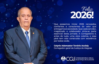 Celyrio Adamastor agradece e destaca avanços na CGJAL em 2025