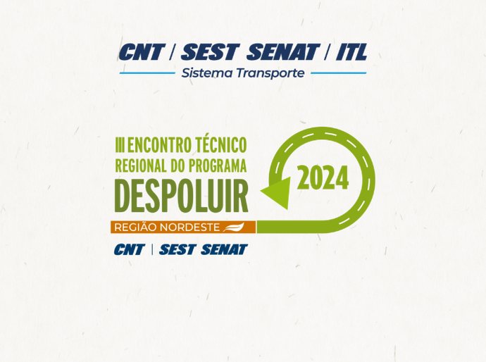CNT e Fetracan promovem IV Encontro Técnico Regional do Programa Despoluir - Nordeste