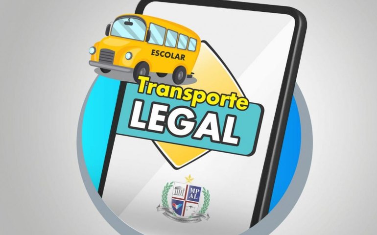Transporte Legal: MPAL lança aplicativo para dar mais efetividade ao controle da frota que faz o transporte escolar dos alunos da rede pública