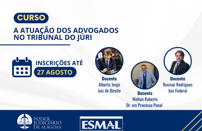 Juiz Alberto Jorge ministrará curso sobre atuação de advogados no Tribunal do Júri