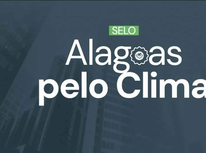 Municípios recebem selo “Alagoas pelo Clima”