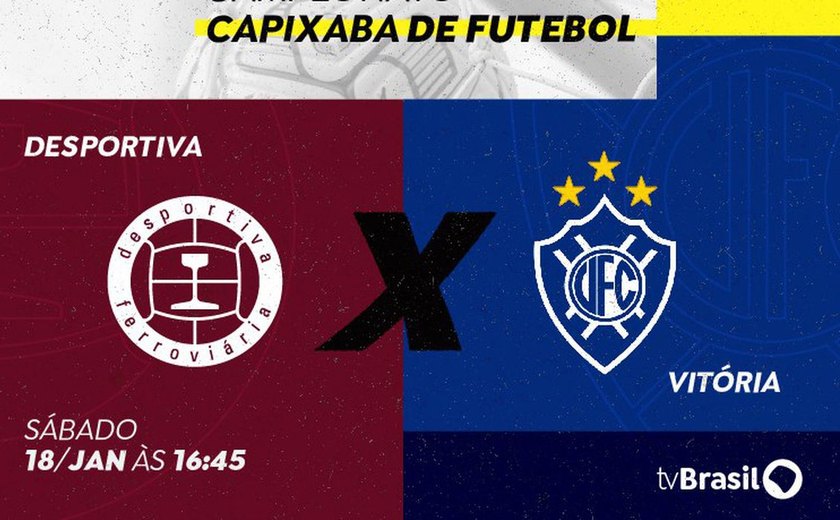 Campeonato ES: TV Brasil transmite Desportiva Ferroviária x Vitória